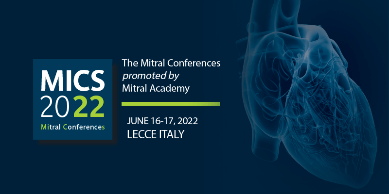 MICS 2022: IL CONGRESSO DI CARDIOCHIRURGIA MITRALICA CON I MASSIMI ESPERTI INTERNAZIONALI