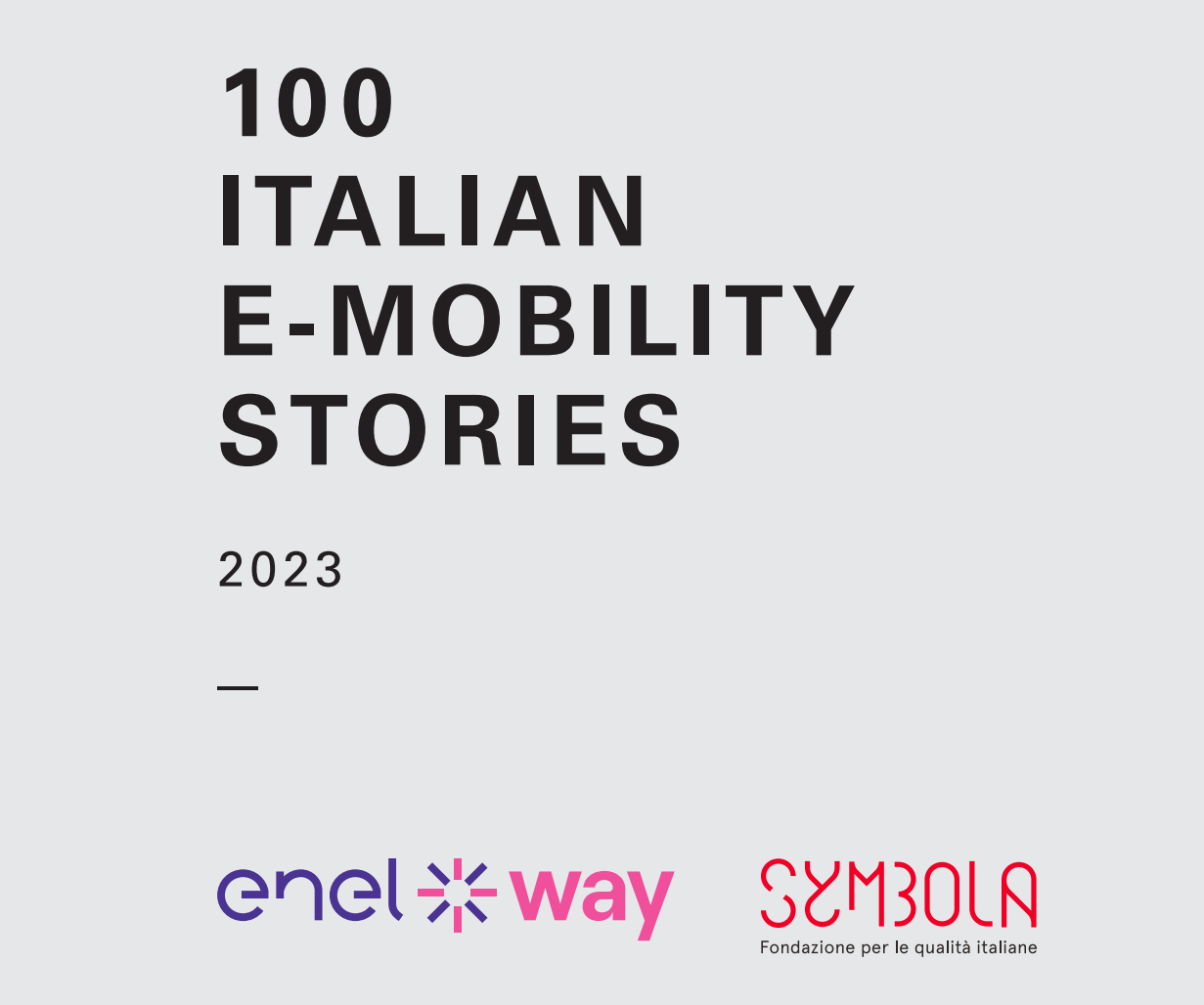 100 STORIE DI ECCELLENZA ITALIANA DI MOBILITÀ ELETTRICA