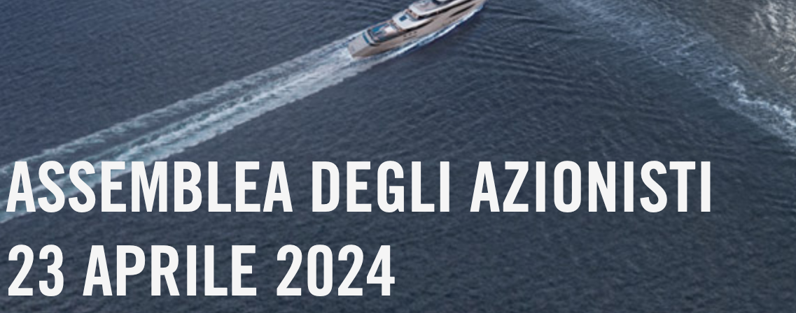 FINCANTIERI: L’ASSEMBLEA ORDINARIA DEGLI AZIONISTI APPROVA IL BILANCIO 2023